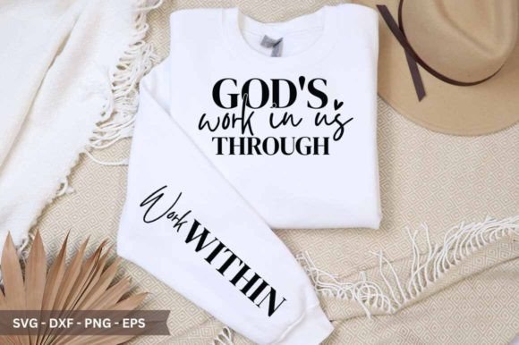 Enhancing Christian Graphics for Crafts: God's Work in Us Through Sleeve SVG