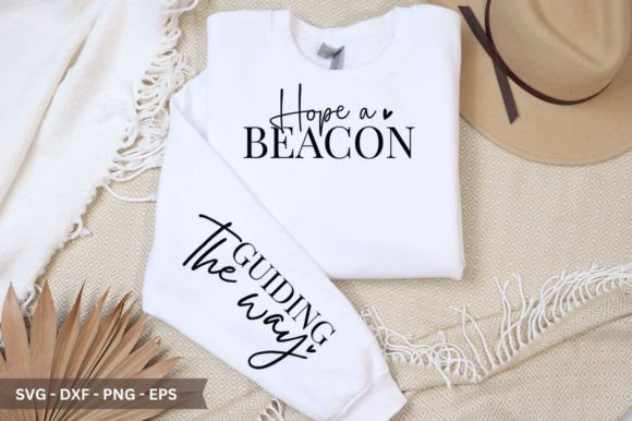 Hope a Beacon Sleeve SVG: A Versatile Graphics Asset for Crafts