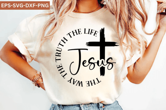 Jesus the Way the Truth the Life, Faith Graphics for Crafts