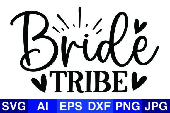Review: Bride Tribe Wedding SVG and PNG Graphics for Crafts