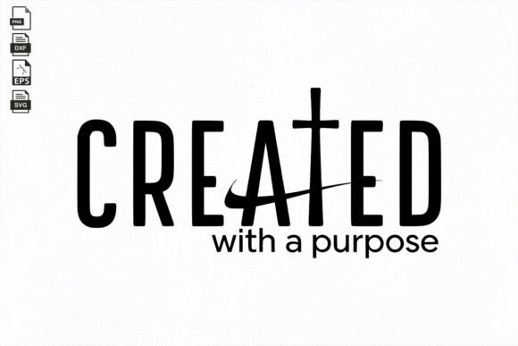 Review: Created with a Purpose, Faith, Jesus Svg